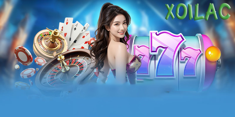 Casino Xoilac | Cổng game casino trực tuyến uy tín hàng đầu